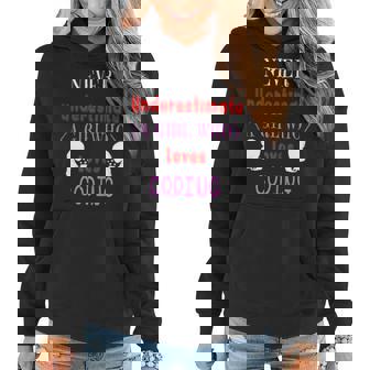 Never Underestimate A Girl Who Loves Coding Womens Women Hoodie | Seseable CA