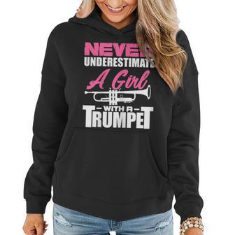 Never Underestimate A Girl With A Trumpet Trumpeter Musician Women Hoodie - Monsterry