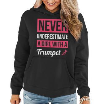 Never Underestimate A Girl With A Trumpet Trumpet Women Hoodie - Thegiftio UK