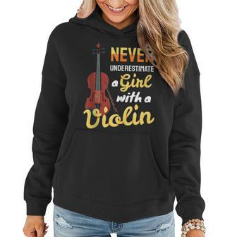 Never Underestimate A Girl With A Violin Violinist Women Hoodie - Monsterry AU