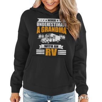 Never Underestimate A Grandma With An Rv Camping Women Hoodie - Seseable