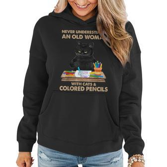 Never Underestimate An Old With Cats & Colored Pencils Women Hoodie - Seseable