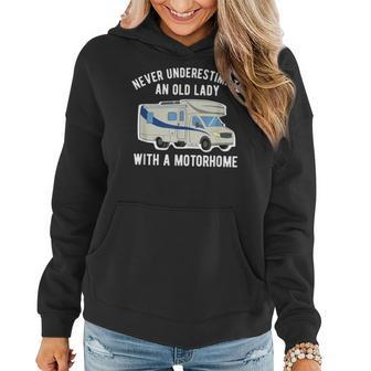 Never Underestimate An Old Lady With A Motorhome Women Hoodie - Monsterry CA