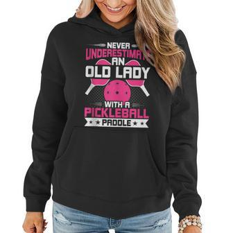 Never Underestimate Old Lady With Pickleball Paddle Women Hoodie - Monsterry DE