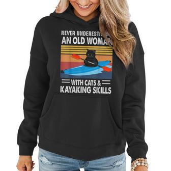 Never Underestimate An Old Woman With Cats And Kayaking Women Hoodie - Monsterry DE