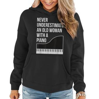 Never Underestimate An Old Woman With A Piano Women Women Hoodie - Seseable