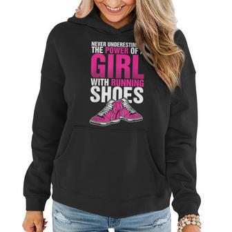 Never Underestimate The Power Of A Girl With Running Shoes T Women Hoodie - Seseable