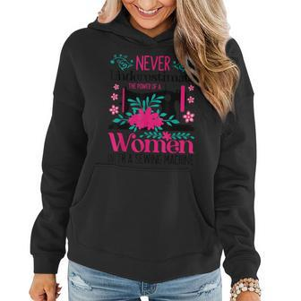 Never Underestimate The Power Of With Sewing-Machine Women Hoodie | Mazezy
