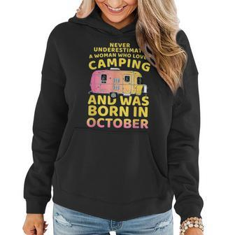 Never Underestimate A Woman Who Loves Camping October Women Hoodie - Thegiftio UK
