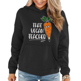 That Vegan Teacher Carrot With Glasses Women Hoodie | Mazezy