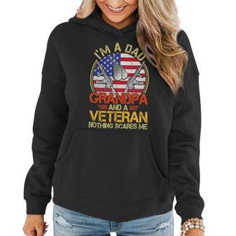 Veteran Vets Vintage Im A Dad A Grandpa And A Veteran Shirts Fathers Day 203 Veterans Women Hoodie - Monsterry UK
