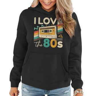 Vintage 80S Women Men I Love The 80S Cassette Party Retro Women Hoodie | Mazezy