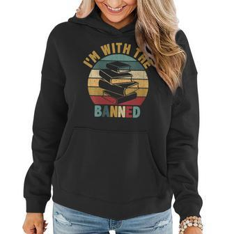 Vintage Im With The Banned Books I Read Banned Books Lovers Women Hoodie | Mazezy