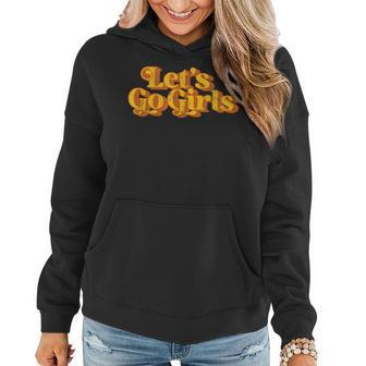 Vintage Lets Go Girls Funny Country Music Retro 70S Women Hoodie | Mazezy