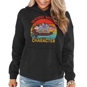Vintage Weird Moms Build Character Opossum Mom Mothers Day Women Hoodie | Mazezy