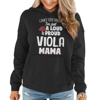 Viola Mom Loud And Proud Mama Women Hoodie | Mazezy