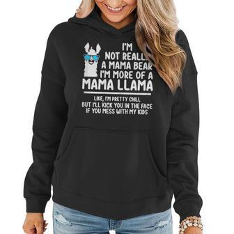 Womens Im Not Mama Bear Im More Of A Mama Llama Women Hoodie - Thegiftio UK