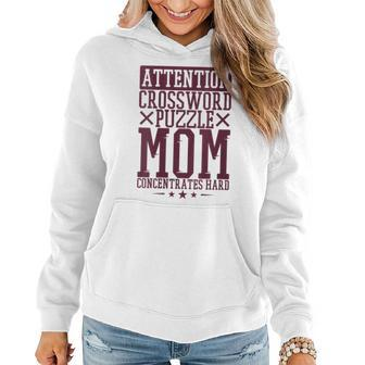 Attention Crossword Puzzle Mom Concentrates Hard Women Hoodie | Mazezy