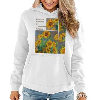 Bouquet Of Sunflowers By Claude Monet France 1881 Painting France Funny Gifts Women Hoodie | Mazezy