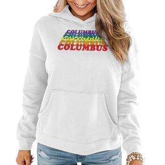 Columbus City Gay Pride Rainbow Word Design Women Hoodie | Mazezy