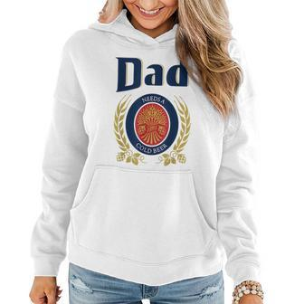 Dad Needs A Cold Beer Women Hoodie | Mazezy