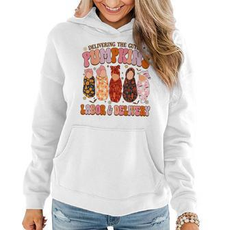 Delivering The Cutest Pumpkins Labor & Delivery Nurse Fall Women Hoodie - Monsterry