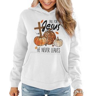 Fall For Jesus He Never Leaves Autumn Christian Prayers Women Hoodie - Thegiftio UK