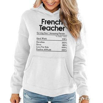 French Teacher Nutrition Facts Teachers Funny Gift Women Hoodie | Mazezy