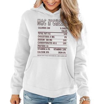 Funny Thanksgiving Christmas Mac N Cheese Nutritional Facts Thanksgiving Funny Gifts Women Hoodie | Mazezy