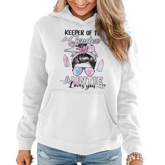 Gender Reveal Keeper Of The Gender Auntie Loves You Women Hoodie - Seseable