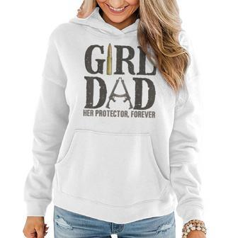 Girl Dad Her Protector Forever Father Of Girls Daughter Women Hoodie | Mazezy