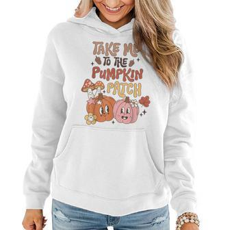 Groovy Take Me To The Pumpkin Patch Autumn Fall Thanksgiving Women Hoodie - Thegiftio UK