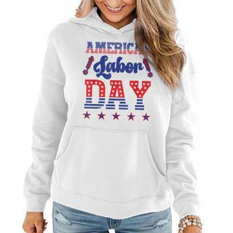 Happy Labor Day Fireworks And American Flag Labor Women Hoodie | Mazezy