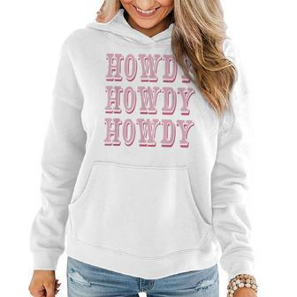 Howdy Preppy Pink Rodeo Western Country Southern Cowgirl Women Hoodie - Seseable