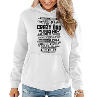 Im Not A Perfect Daughter But My Crazy Dad Loves Daughter Women Hoodie - Seseable