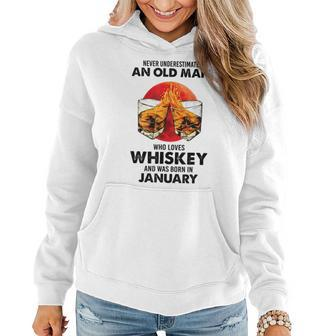 January Never Underestimate An Old Man Who Loves Whiskey Old Man Funny Gifts Women Hoodie | Mazezy
