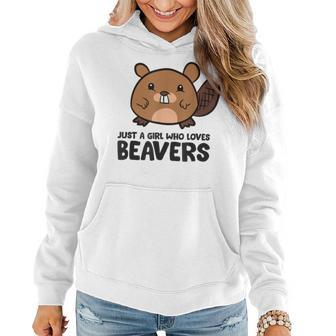 Just A Girl Who Loves Beavers Cute Beaver Women Hoodie | Mazezy