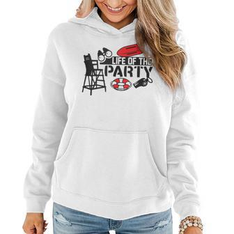 Life Of The Party Youth Lifeguard Pool Women Hoodie | Mazezy