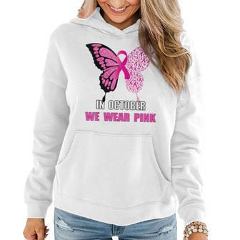 In October We Wear Pink Butterfly Breast Cancer Awareness Women Hoodie - Seseable