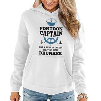 Pontoon Captain Way More Drunker T Boating Gift Women Hoodie - Thegiftio UK