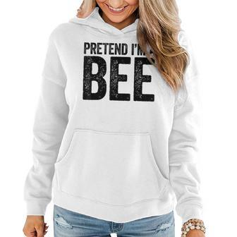 Pretend I'm A Bee Matching Costume Women Hoodie - Seseable