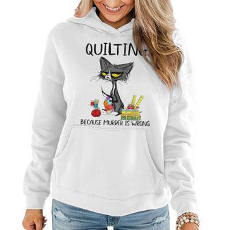 Quilting Murder Is Wrong Vintage Cat Sewing Mom Women Hoodie | Mazezy