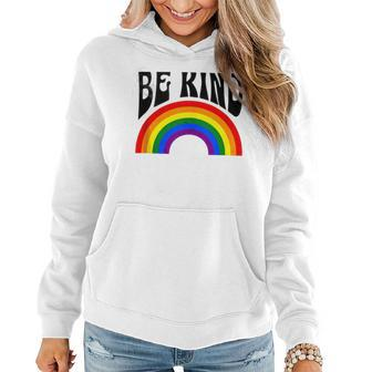 Rainbow Be Kind Movement Gay Pride Month 2023 Lgbtq Women Hoodie | Mazezy