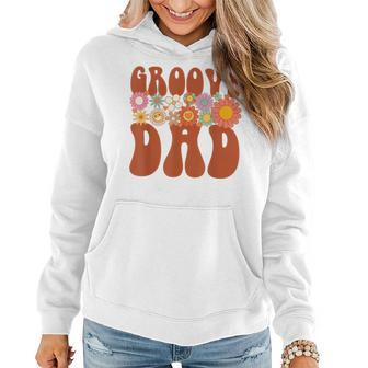 Retro Groovy Dad Matching Family Party Fathers Day Women Hoodie - Thegiftio UK