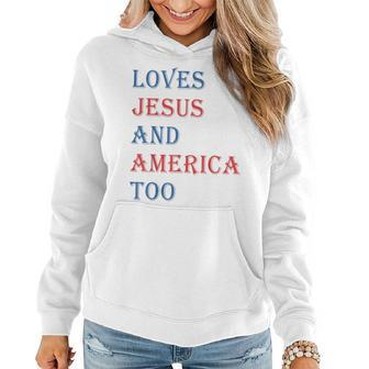 Retro Loves Jesus And America Too 4Th Of July Toddler Kids Women Hoodie | Mazezy
