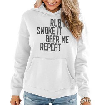 I Rub My Meat Bbq Smoker Grillmaster Beer Me Smoke'em Women Hoodie | Mazezy