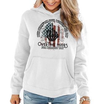 Been Selling My Soul Working All Day Overtime Hours For Bull Women Hoodie - Seseable