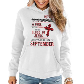 Never Underestimate A Girl Blood Of Jesus September Women Hoodie - Monsterry UK
