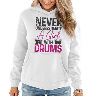 Never Underestimate A Girl With Drums Drummer Girl Women Hoodie - Thegiftio UK