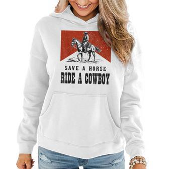 Vintage Western Country Save A Horse Ride A Cowboy Horseback Women Hoodie - Monsterry UK